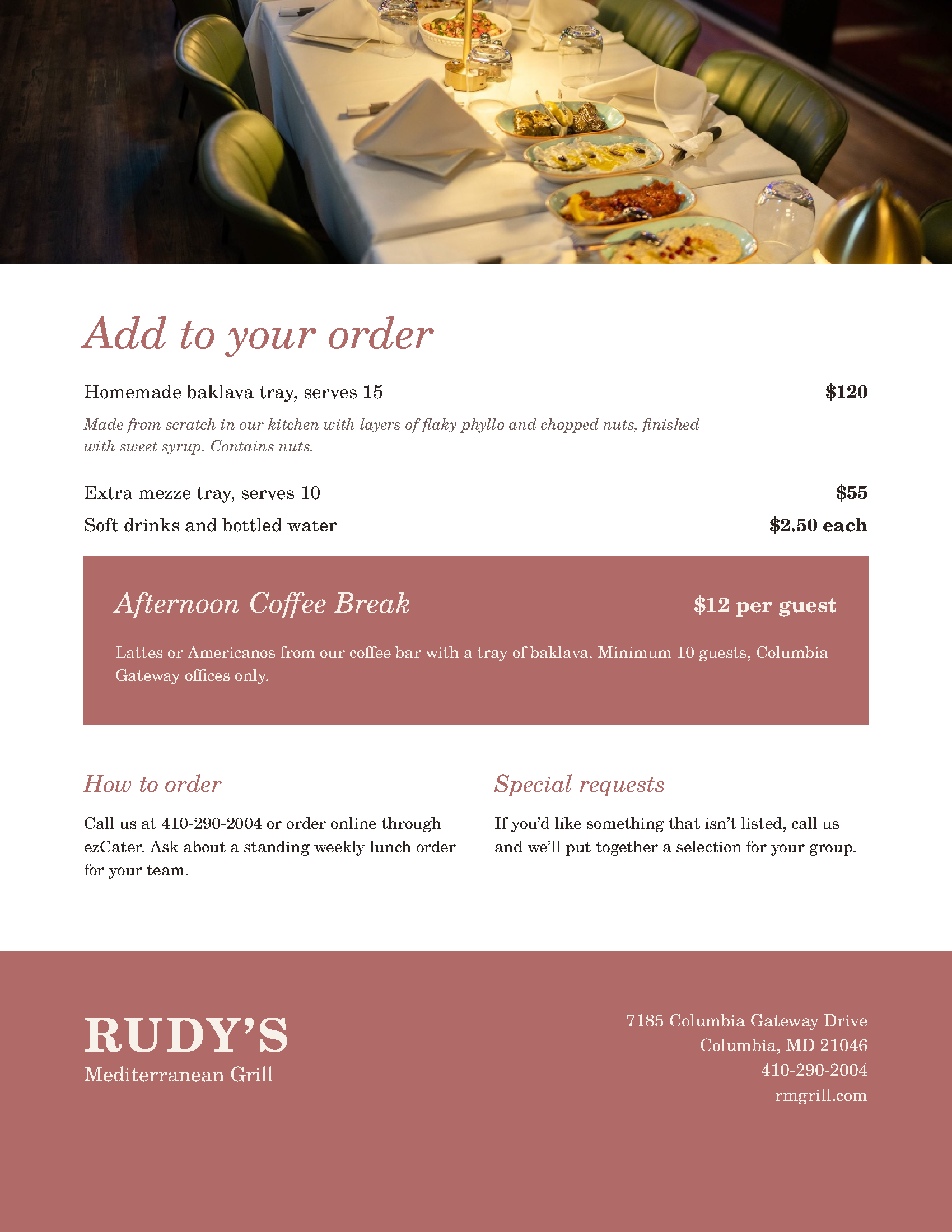 Rudy’s Mediterranean Grill Catering Menu — Page 6: Add-Ons (Homemade Baklava Tray $120, Extra Mezze Tray $55, Coffee Break $12/guest)